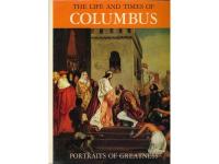 The Life and Times of Columbus