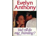 Vad vill du mig fr&auml;mling?