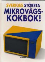 Sveriges st&ouml;rsta mikrov&aring;gskokbok