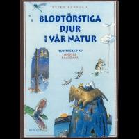 Blodt&ouml;rstiga djur i v&aring;r natur