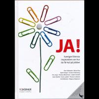 Ja 2011, Sveriges fr&auml;msta inspirat&ouml;rer om hur du f&aring;r kul p&aring; jobbet