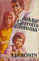 Doktor Carrolls dilemma