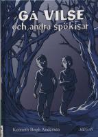 G&aring; vilse och andra sp&ouml;kisar