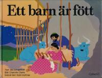 Ett barn &auml;r f&ouml;tt