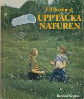 Uppt&auml;cka naturen