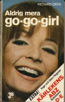 Aldrig mera go-go-girl - Bara f&ouml;r vuxna