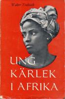 Ung k&auml;rlek i Afrika
