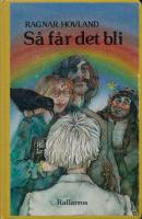 S&aring; f&aring;r det bli 