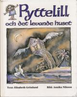 Pyttelill och det levande huset