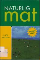 Naturlig Mat - Naturlig h&auml;lsa