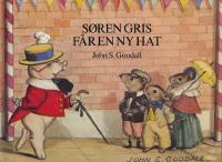 S&ouml;ren gris f&aring;r en ny hat