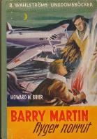 Barry Martin flyger norrut