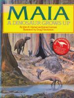 Maia - A dinosaur grows up