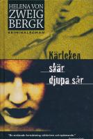 K&auml;rleken sk&auml;r djupa s&aring;r