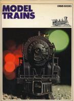 Model trains Railroads in the making