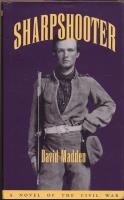 Sharpshooter -  A Novel of the Civil War
