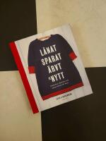 L&aring;nat, sparat, &auml;rvt & nytt : sm&aring;koftor, fintr&ouml;jor och annat stickat f&ouml;r barn