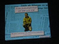 Fr&aring;n fotbollsf&ouml;rbud till SM och VM - En resa i och kring Olle H&aring;kanssons fotbollsliv