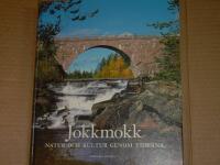 Jokkmokk : natur och kultur genom tiderna