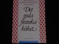 Det goda franska k&ouml;ket