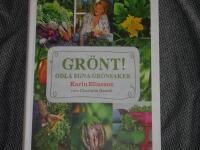 Gr&ouml;nt! : odla egna gr&ouml;nsaker