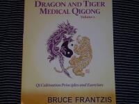 Dragon and tiger medical qigong, volume 2