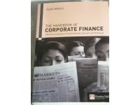 The Handbook of Corporate Finance - A Business Companion of Financial Markets, Decisions and Techniques