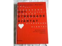 Det stressade hj&auml;rtat - Att f&ouml;rst&aring; stress och hur vi hanterar livskriser