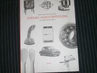 Svensk industridesign : En 1900-talshistoria