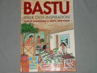 Bastu : Id&eacute;er och inspiration
