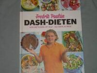 Dash-dieten : nya metoden &Auml;t allt - bli smal & frisk