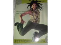 Allt om fettf&ouml;rbr&auml;nning 2 - Mindre kroppsfett mer energi