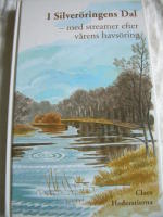 I Silver&ouml;ringens Dal - med streamer efter v&aring;rens havs&ouml;ring