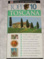 Topp 10 Toscana - F&ouml;rsta klass pocketguider