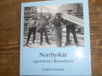 Norrbysk&auml;r : s&aring;gverks&ouml;n i Bottenhavet