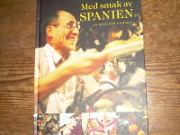 Med smak av Spanien : en resa f&ouml;r gommen