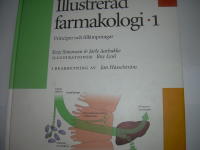 Illustrerad farmakologi. 1, Principer och till&auml;mpningar