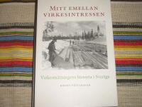 Mitt emellan virkesintressen : virkesm&auml;tningens historia i Sverige