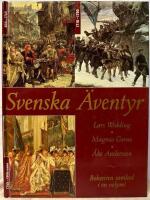 Svenska &auml;ventyr 800 - 1900- talet