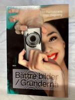 B&auml;ttre bilder / Grunderna