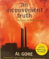 An inconvenient truth - the crisis of global warming