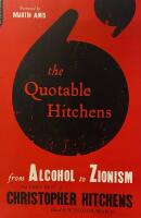 The quotable Hitchens - from alcohol to Zionism