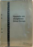 Uppsats om skulpt&ouml;ren Stina Ekman 