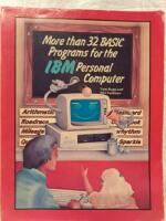 More than 32 basic programs for the IBM personal computer