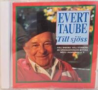 Evert Taube - till sj&ouml;ss