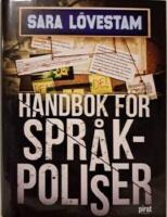 Handbok f&ouml;r spr&aring;kpoliser
