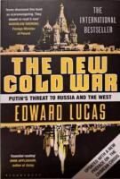 The new cold war - Putin's threat to Russia and the West