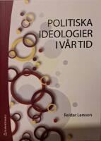 Politiska ideologier i v&aring;r tid
