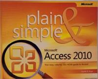 Microsoft Access 2010 Plain & Simple