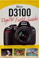 Nikon D3100 Digital Field Guide